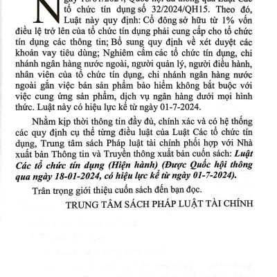 Luật Các Tổ Chức Tín Dụng (Hiện Hành) (Được Quốc Hội Thông Qua Ngày 18/01/2024, Có Hiệu Lực Kể Từ Ngày 01/7/2024)