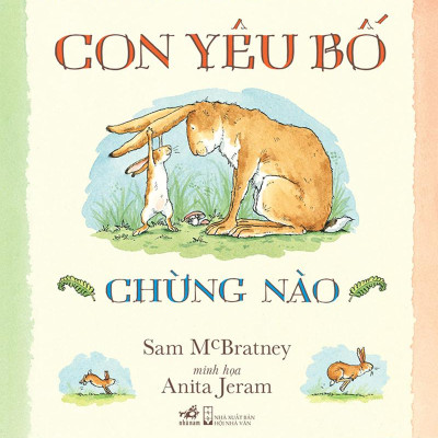 Con Yêu Bố Chừng Nào (Tái Bản)