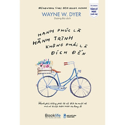 Sách Về Tâm Lý Học: Hạnh Phúc Là Hành Trình Không Phải Là Đích Đến