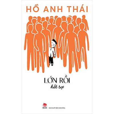 Kim Đồng - Lớn rồi hết sợ