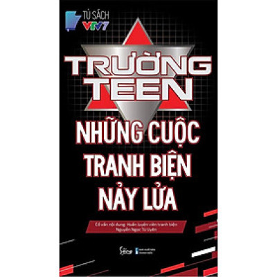 Trường Teen: Những Cuộc Tranh Biện Nảy Lửa