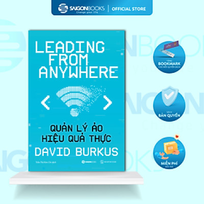 Quản lý ảo, hiệu quả thực - Tác giả David Burkus