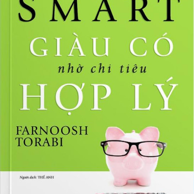 Giàu Có Nhờ Chi Tiêu Hợp Lý