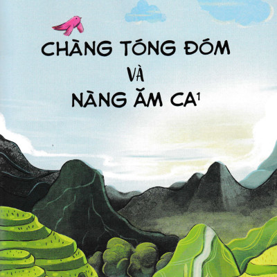Truyền Thuyết Về Cội Nguồn Các Dân Tộc: Đi "Ăn" Mường Mới