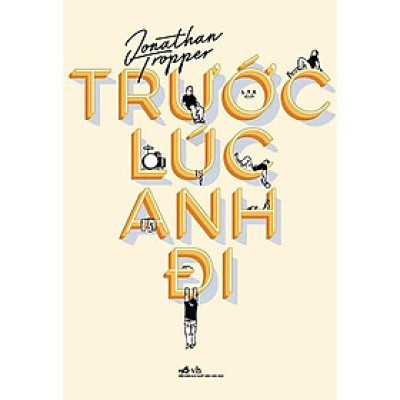 Sách Trước lúc anh đi - Nhã Nam - BẢN QUYỀN