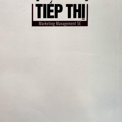 Quản Trị Tiếp Thị - Marketing Management 5E