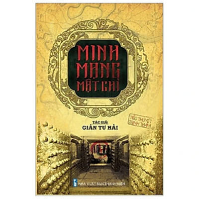 Sách - Minh mạng mật chỉ