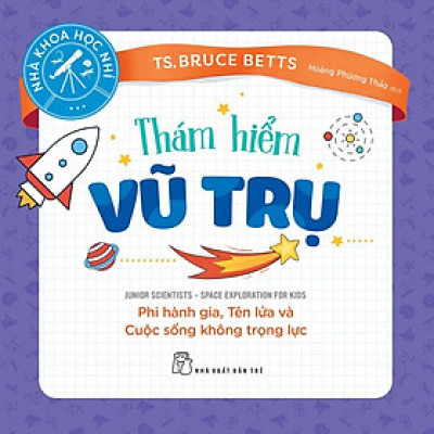 Nhà Khoa Học Nhí - Thám Hiểm Vũ Trụ - Bản Quyền