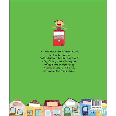 Hướng dẫn kĩ năng an toàn cho trẻ em An toàn thực phẩm Thực phẩm không lành mạnh - Ẩn nấp trong tủ lạnh