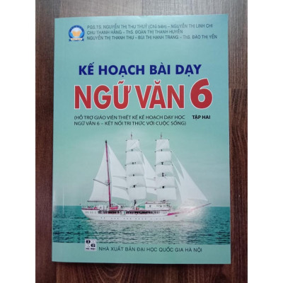 Sách - Combo Kế hoạch bài dạy Ngữ Văn 6 - tập 1 + 2 (Hỗ trợ GV thiết kế kế hoạch dạy học Ngữ Văn 6 - Kết Nối)