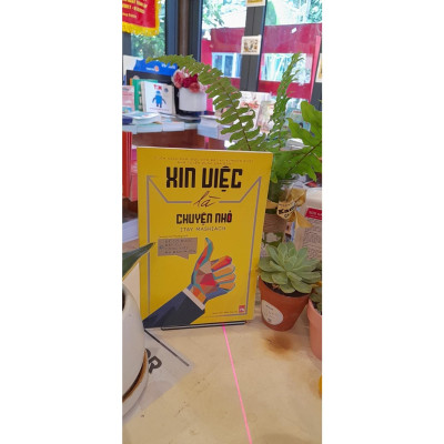 Sách - Xin Việc Là Chuyện Nhỏ - NXB Phụ Nữ