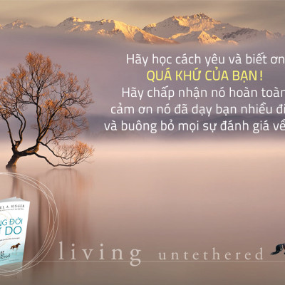 Sống Đời Tự Do – Vượt Lên Tình Cảnh Khó Khăn Của Con Người