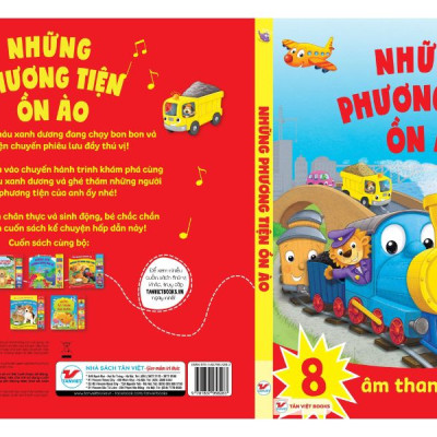 Những Phương Tiện Ồn Ào - Âm Thanh Quanh Bé - Sách Âm Thanh Tân  Việt