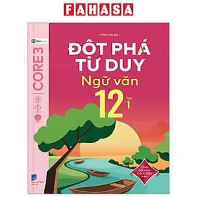 Sách - Đột Phá Tư Duy Ngữ Văn 12 - Tập 1 (Theo Bộ Sách Cánh Diều)