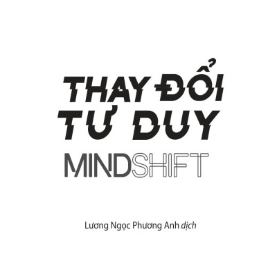 Thay Đổi Tư Duy - Mind Shift