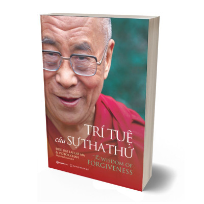 Trí Tuệ Của Sự Tha Thứ - The Wisdom Of Forgiveness