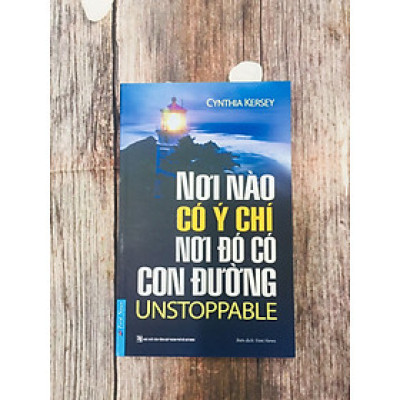 Nơi Nào Có Ý Chí Nơi Đó Có Con Đường