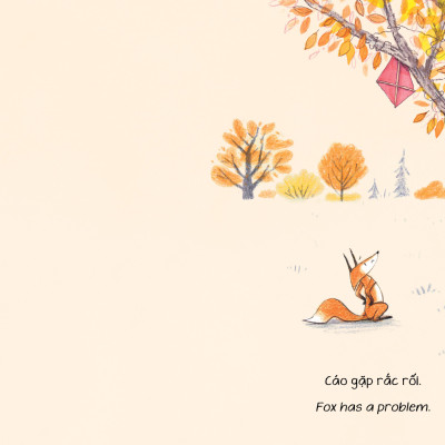 Sách Thiếu Nhi Song Ngữ | Cáo Gặp Rắc Rối - Fox Has A Problem | Corey R. Tabor | San Hô Books