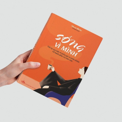 Sống Vì Mình - Viết Lại Quy Luật Về Phẩm Giá Và Trách Nhiệm Với Hạnh Phúc Của Bản Thân  - Bản Quyền