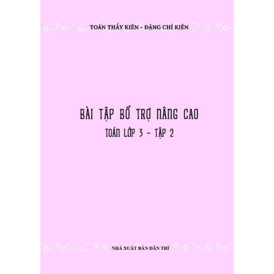 Sách - Bài tập bổ trợ nâng cao Toán lớp 3 tập 2 - MCBooks