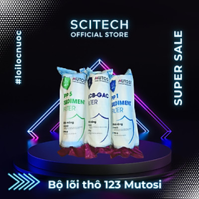 Bộ lõi 123 by Scitech (Lõi PP5-OCB-PP1 dùng thay thế máy lọc nước Mutosi) - Hàng chính hãng