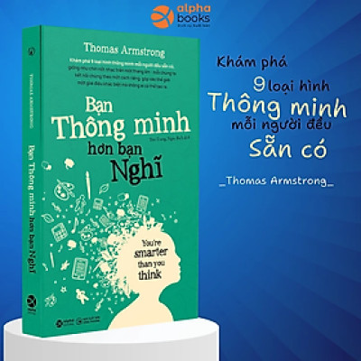 Sách Kỹ Năng Sống: Bạn Thông Minh Hơn Bạn Nghĩ (Tái Bản 2018) - (Cuốn Sách Bán Chạy / Tặng Kèm Postcard Greenlife)