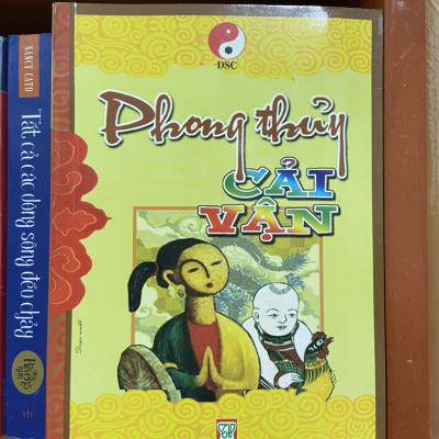 Sách - Phong Thủy Cải Vận - 500 bí quyết điều chỉnh vận mệnh