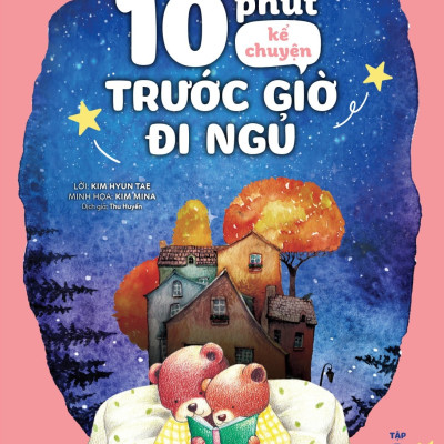 Combo 10 Phút Kể Chuyện Trước Giờ Đi Ngủ (2 Cuốn)