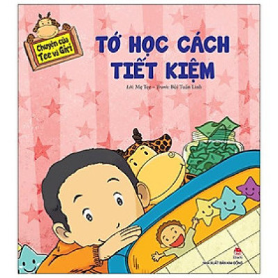 Chuyện Của Tee Và Giri: Tớ Học Cách Tiết Kiệm