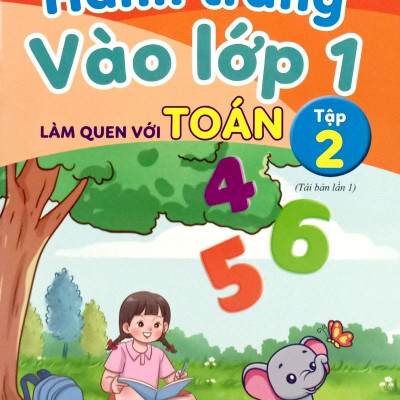 Sách - Hành Trang Vào Lớp 1 - Làm Quen Với Toán - Tập 2