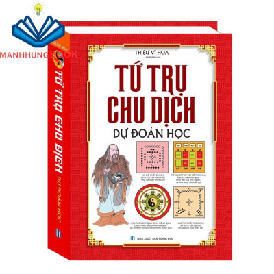 Sách- Combo 2c-Dự đoán theo tứ trụ(bìa cứng tái bản 2019) +Tứ trụ chu dịch dự đoán học (bìa cứng)