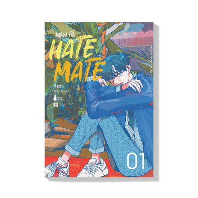 How To Hate Mate - Tập 1 (Truyện Màu) - Tặng Kèm Postcard