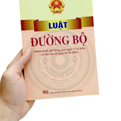 Sách - Luật Đường Bộ (Được Quốc Hội Thông Qua Ngày 27-6-2024, Có Hiệu Lực Từ Ngày 01-01-2025)