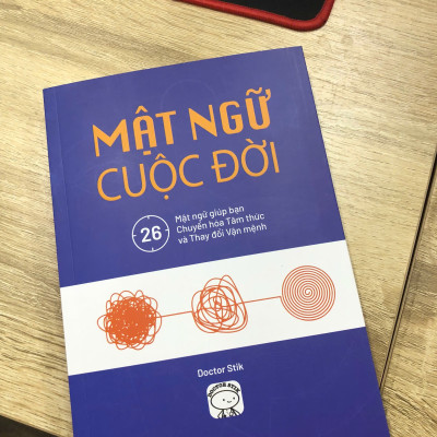 Mật Ngữ Cuộc Đời - 26 Mật Ngữ Giúp Bạn Chuyển Hóa Tâm Thức Và Thay Đổi Vận Mệnh (Doctor Stik) - Omega Plus