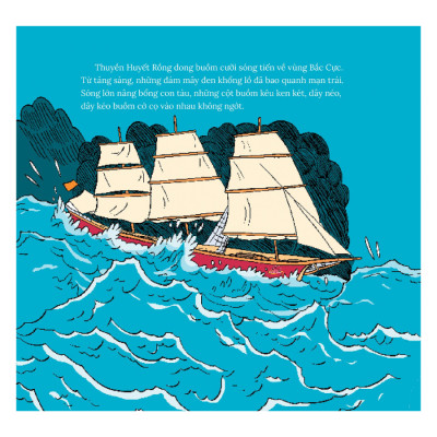 Những Nhà Thám Hiểm Trên Thuyền Huyết Rồng - Báo Động Tại Bắc Cực