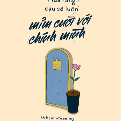 Sách - Hứa Rằng Cậu Sẽ Luôn Mỉm Cười Với Chính Mình