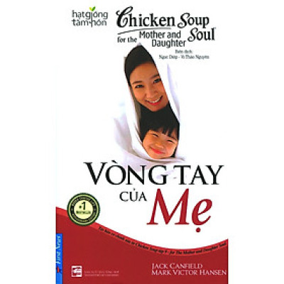 Chicken Soup For The Soul - Vòng Tay Của Mẹ - FN76