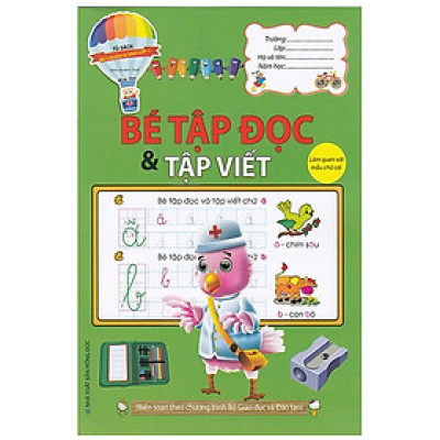 Bé Chuẩn Bị Vào Lớp 1 -Bé Tập Đọc & Tập Viết