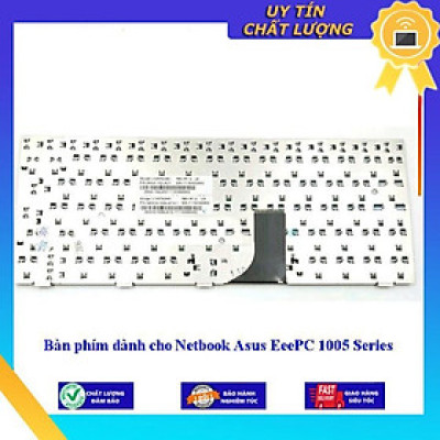 Bàn phím dùng cho Netbook Asus EeePC 1005 Series - Hàng Nhập Khẩu New Seal