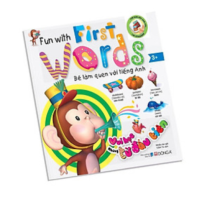 Sách - Bé Làm Quen Tiếng Anh - Vui Học Những Từ Đầu Tiên - Đông A