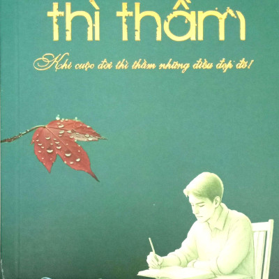Sách - Thì Thầm - Khi Cuộc Đời Thì Thầm Những Điều Đẹp Đẽ
