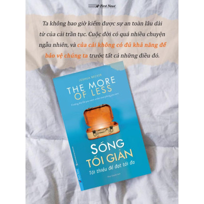 Sống Tối Giản Tối Thiểu Để Đạt Tối Đa - Bản Quyền