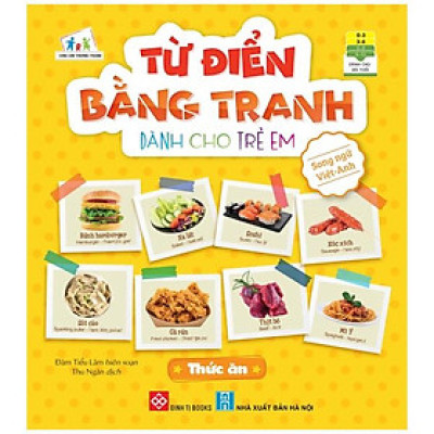 Từ Điển Bằng Tranh Dành Cho Trẻ Em - Thức Ăn