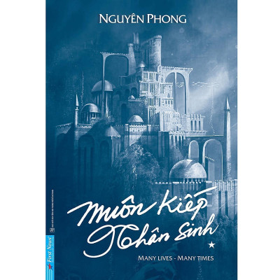 Sách - Muôn Kiếp Nhân Sinh - Bìa Cứng - Nguyên Phong