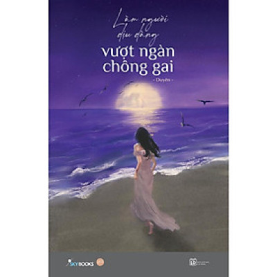 Sách - Làm Người Dịu Dàng Vượt Ngàn Chông Gai - AZ Việt Nam