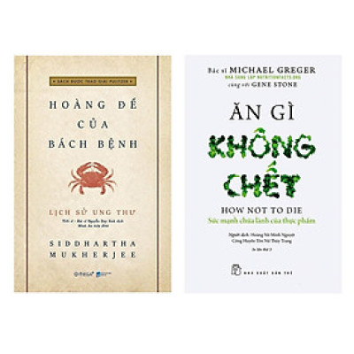 Combo Lịch Sử Ung Thư - Hoàng Đế Của Bách Bệnh + Ăn Gì Không Chết - Sức Mạnh Chữa Lành Của Thực Phẩm