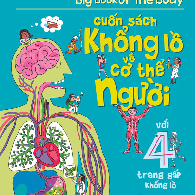 Combo 2 Cuốn: Big Book Of Big Animals – Cuốn Sách Khổng Lồ Về Các Loài Động Vật Khổng Lồ + Cuốn Sách Khổng Lồ Về Cơ Thể Người
