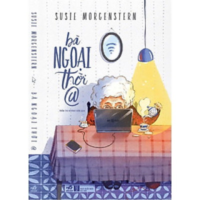 Bà ngoại thời @ (Tái Bản 2024) - Bản Quyền