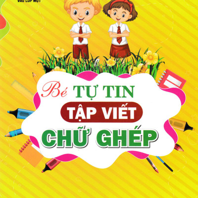 Combo Bé Tự Tin Tập Viết Chữ Cái + Chữ Ghép (Bộ 2 Cuốn) (HA)