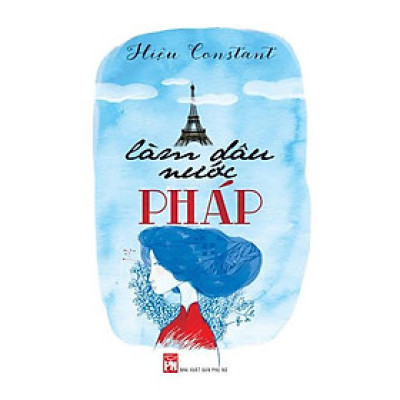 Sách - Làm Dâu Nước Pháp - NXB Phụ Nữ